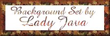 Lady Java's Bordered Background Sets and Tiles